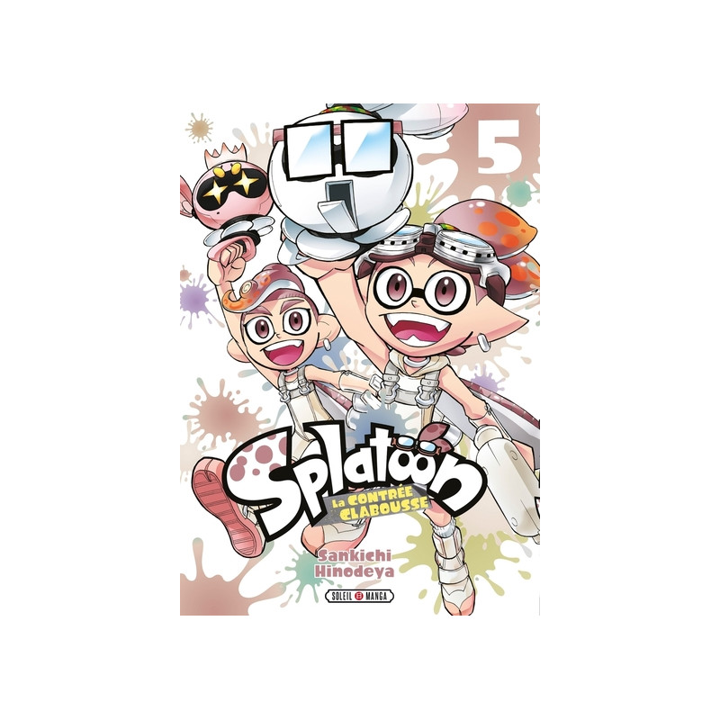 Splatoon la contrée Clabousse - Tome 05