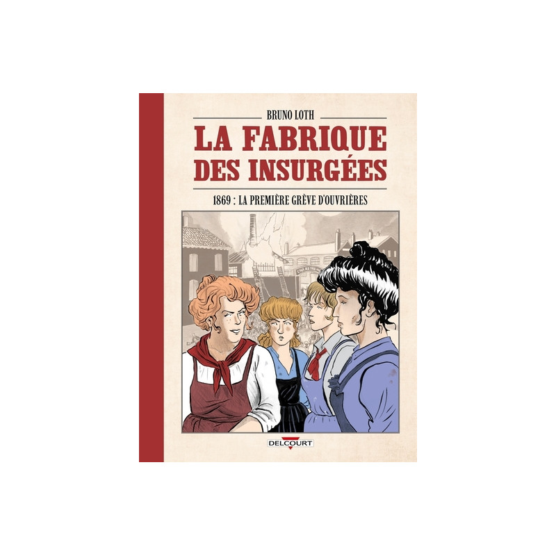 La Fabrique des insurgées