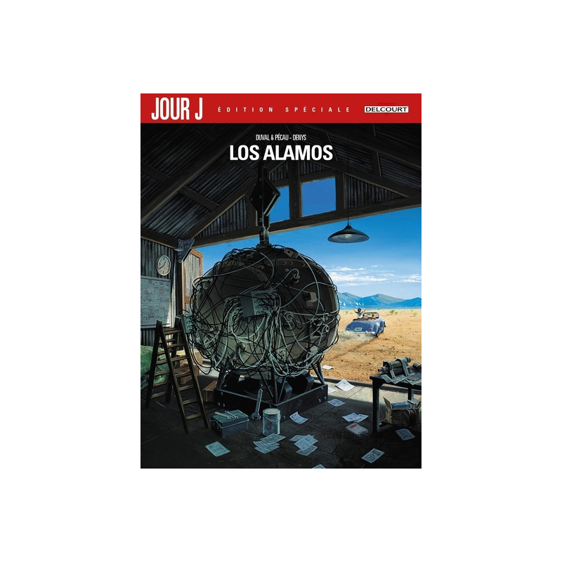 Jour J Los Alamos - Édition spéciale