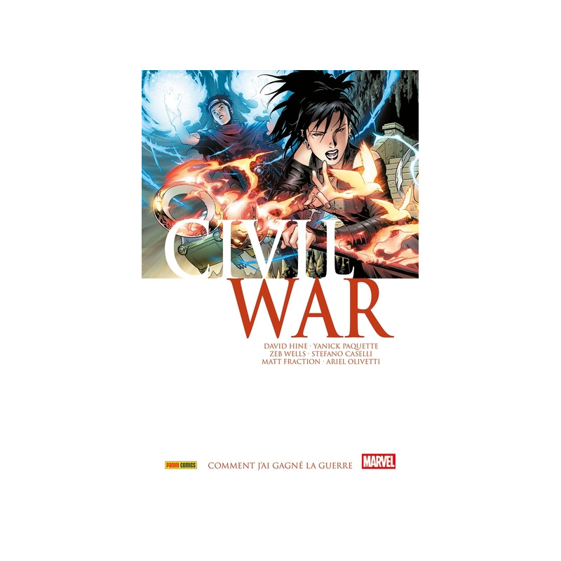 Civil War T04 : Comment j'ai gagné la guerre