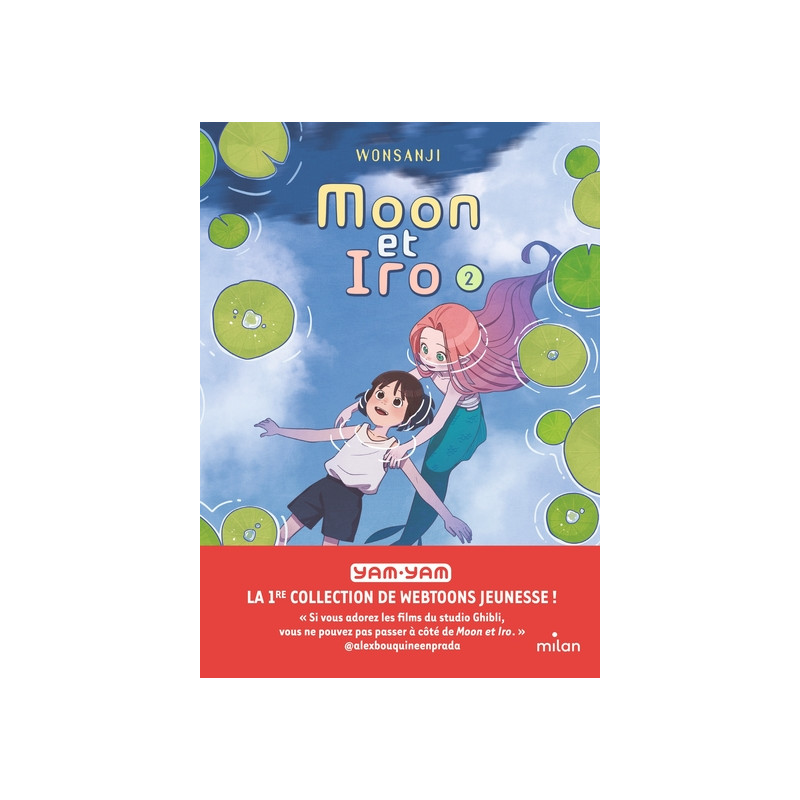 Moon et Iro, Tome 02