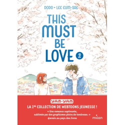 This must be love, Tome 02