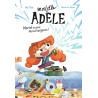 Roman Mortelle Adèle, Tome 01