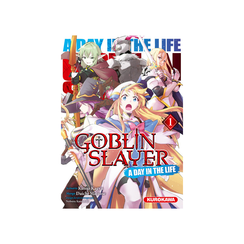 Goblin Slayer - A Day in the Life - tome 1
