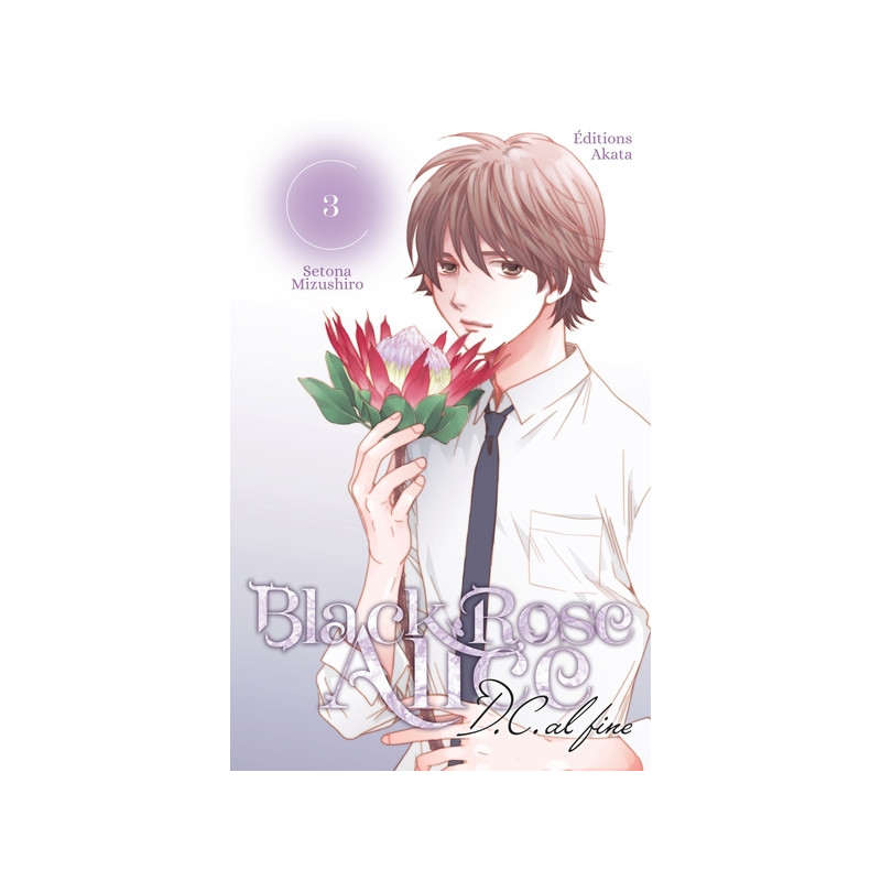 Black Rose Alice D.C. Al Fine - Tome 3 (VF)