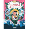 Yasmina - Trois délicieuses aventures de Yasmina