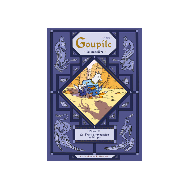 Goupile, la sorcière - Tome 2 - Le Tracé d invocation maléfique