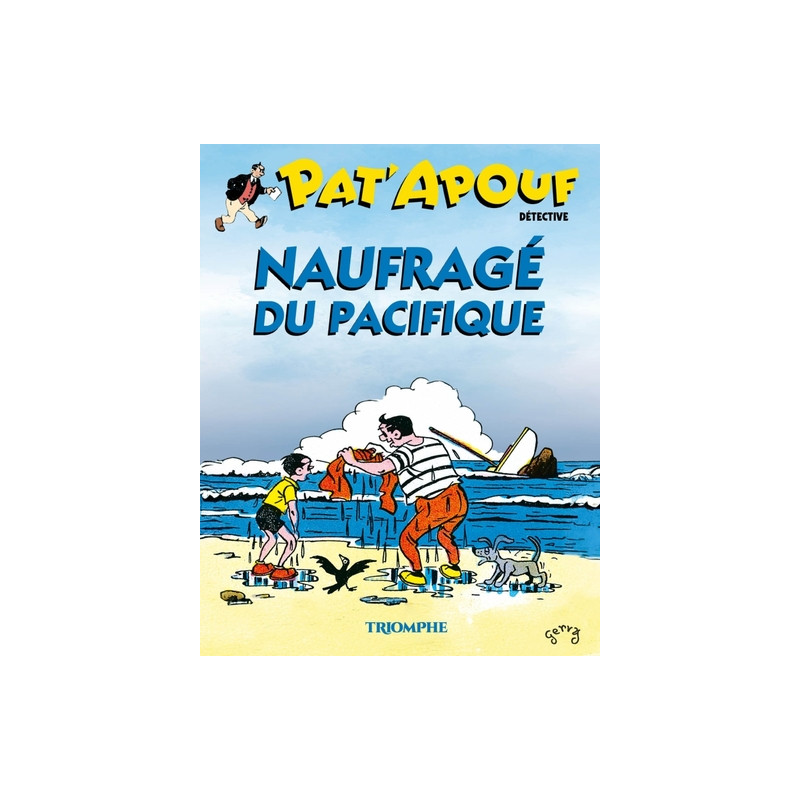 Pat'Apouf Naufragé du Pacifique