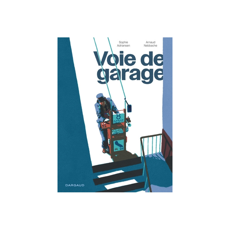 Voie de Garage