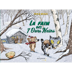 La Faim des 7 ours nains