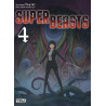 Superbeasts - Tome 4