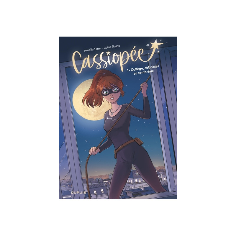Cassiopée - Tome 1 - Collège, cabrioles et cambriole