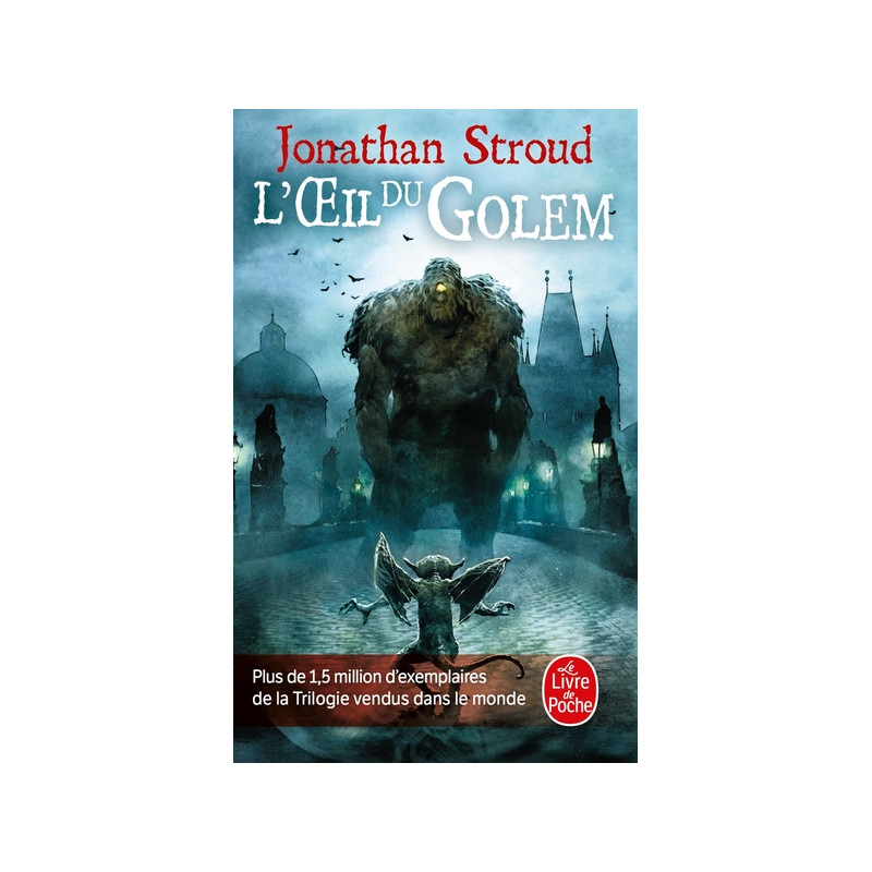 L'Oeil du Golem (La Trilogie de Bartiméus, Tome 2)