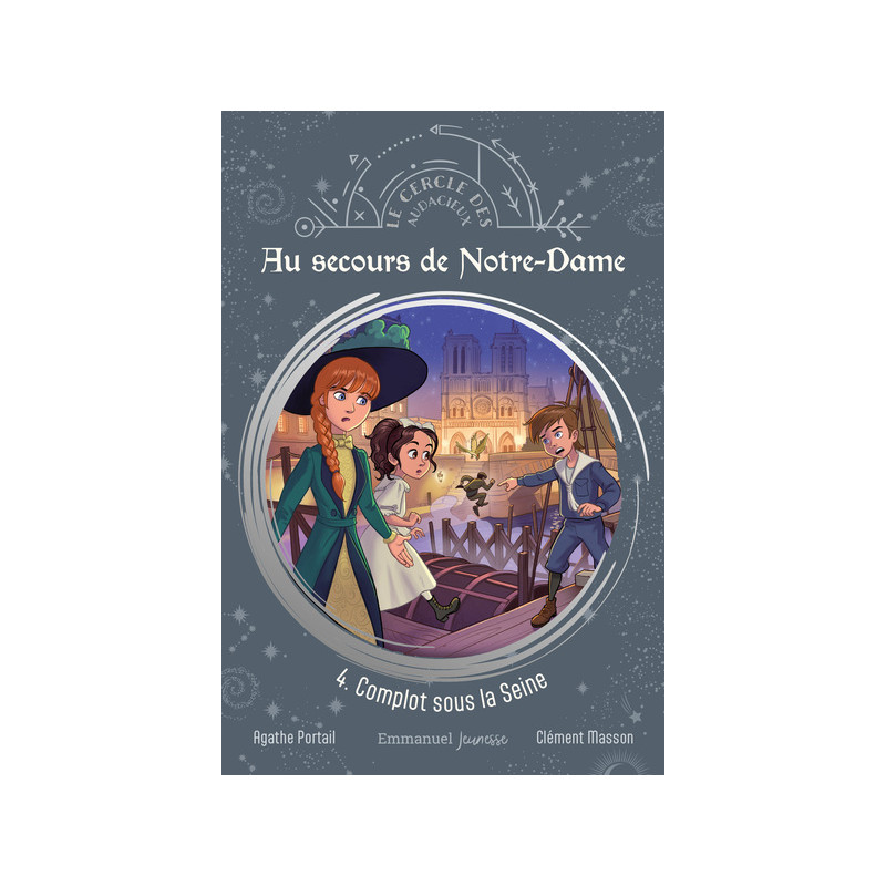 Au secours de Notre-Dame - Tome 4