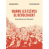 Quand les élèves se révoltaient - Manuel d'histoire avant l'