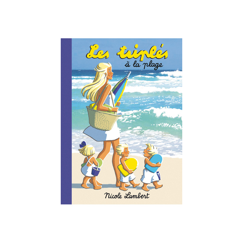 Les triplés à la plage