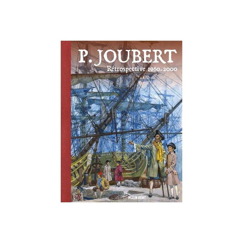 Pierre Joubert - Rétrospective 1960-2000