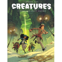 Créatures - Tome 4 -...