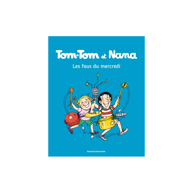 Tom-Tom et Nana, Tome 09