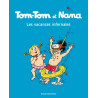 Tom-Tom et Nana, Tome 05