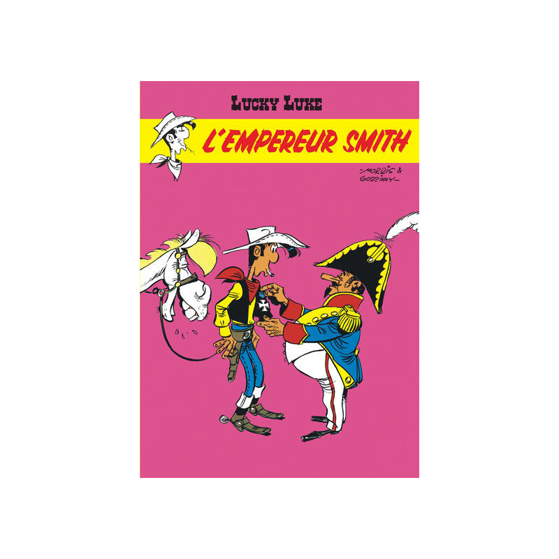 Lucky Luke - Tome 13 - L'Empereur Smith