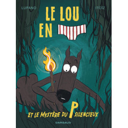 Le Loup en slip - Tome 8 -...