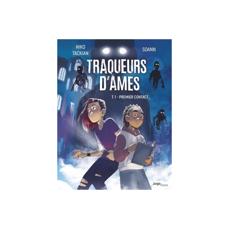 Traqueurs d'âmes - Tome 1