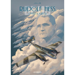 Rudolf Hess - Le mystère...