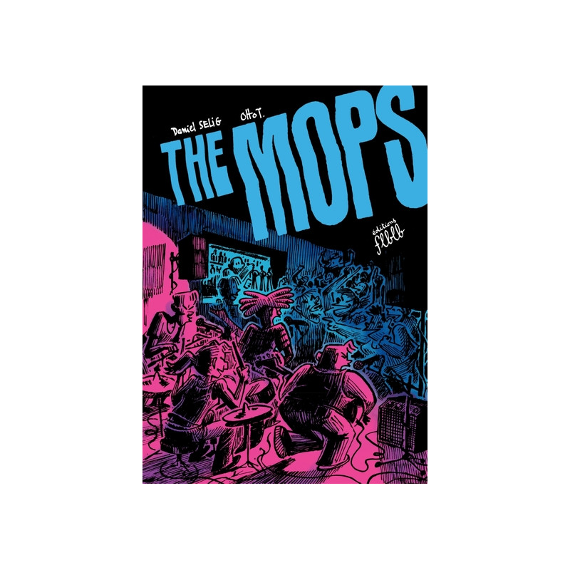 The Mops - La véritable histoire