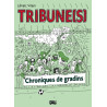 Tribune(s)