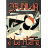 Brunilda à La Plata