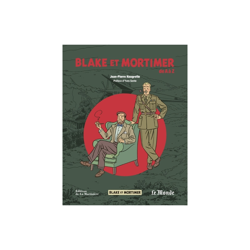 Blake et Mortimer de A à Z
