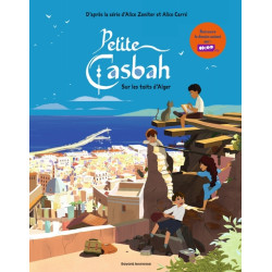 Petite casbah, Tome 01