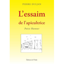 L'ESSAIM DE L'APICULTRICE