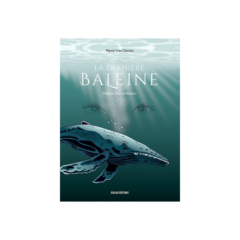 La Dernière Baleine