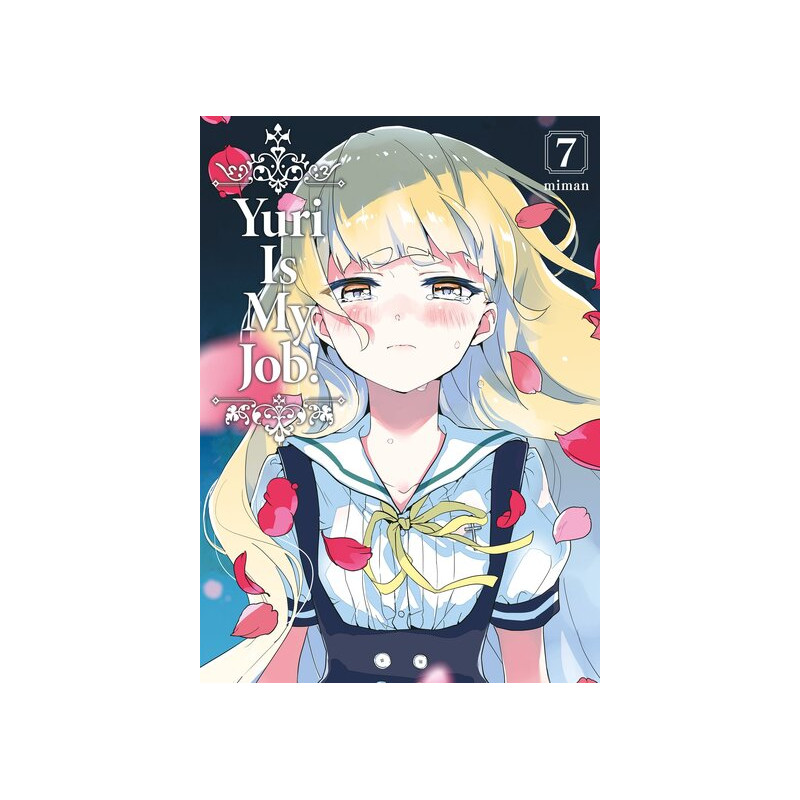 Yuri Is My Job! - Tome 07
