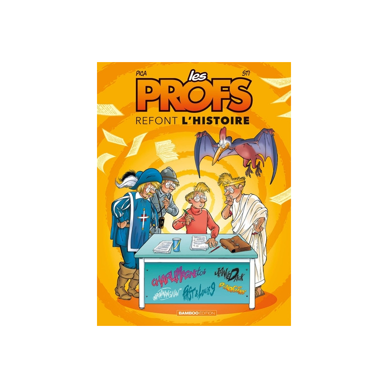Les Profs : Refont l'histoire - tome 02  -top humour