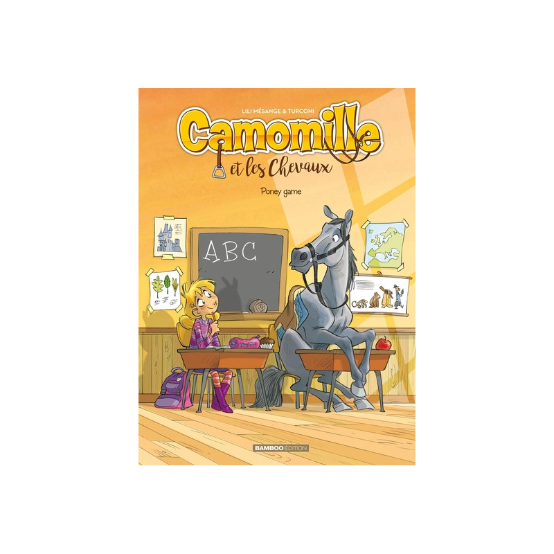 Camomille et les chevaux - tome 03 - top humour