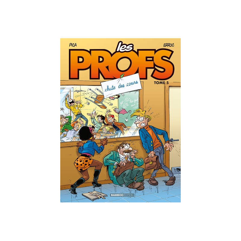 Les Profs - tome 05 - top humour