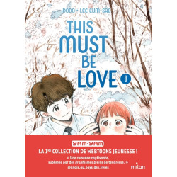 This must be love, Tome 01