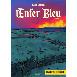 L'ENFER BLEU - TOME 2