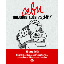 Toujours aussi cons !...