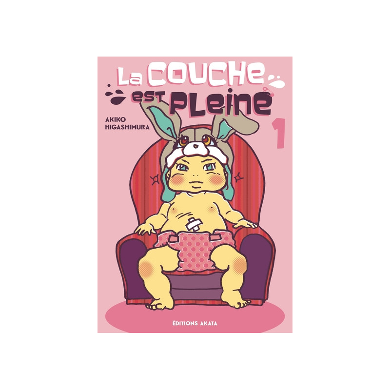 La couche est pleine - Tome 1