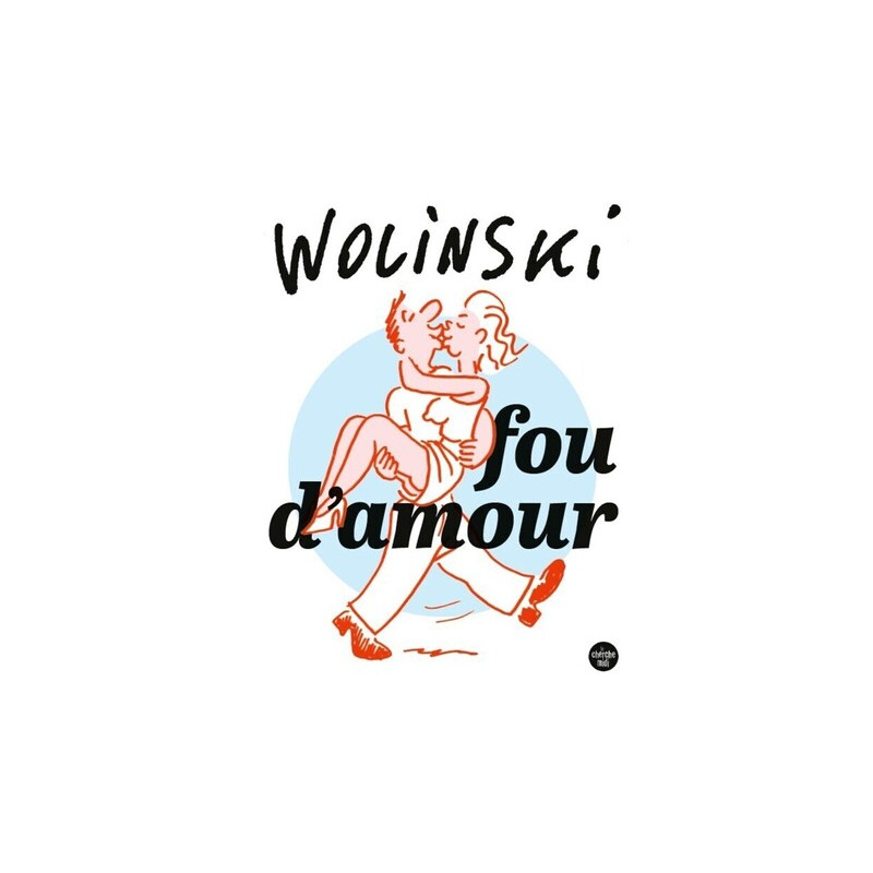 Fou d'amour (Nouvelle édition)