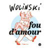 Fou d'amour (Nouvelle édition)