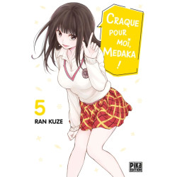 Craque pour moi, Medaka ! T05