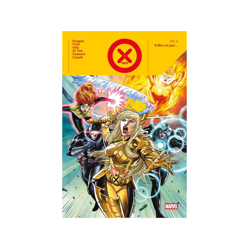 X-Men T02 : X-Men un jour...