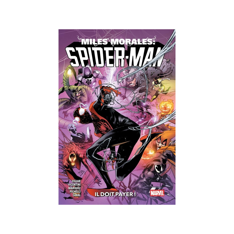 Miles Morales T04 : Il doit payer