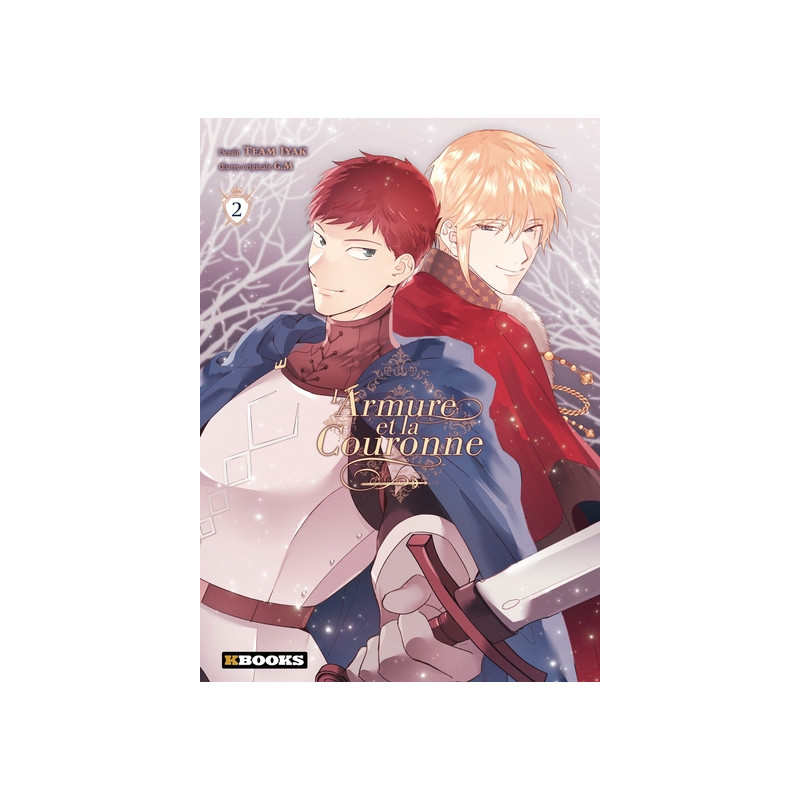 L' Armure et la Couronne T02