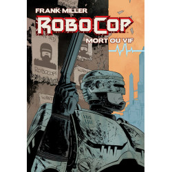 Robocop : Mort ou Vif (2014)